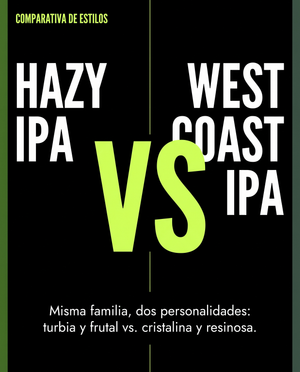 Hazy IPA vs West Coast IPA: la misma familia, dos personalidades