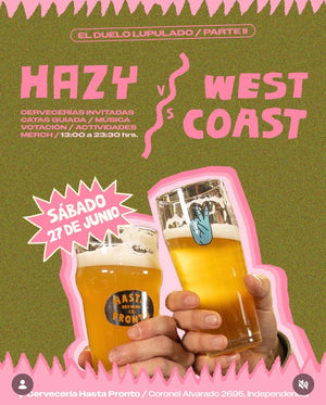 HASTA PRONTO “HAZY VS WEST COAST” - 27/JUNIO 12:00