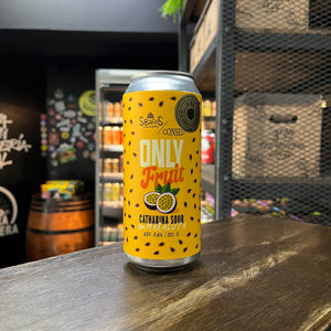 ONLY FRUIT MARACUYA (Catharina Sour)