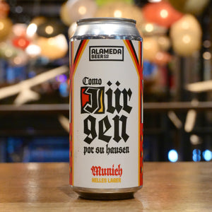ALAMEDA BEER CO COMO JURGEN POR SU HAUSEN Munich Helles Lager