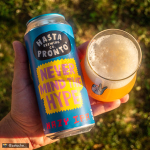 NEVER MIND THE HYPE (Hazy IPA)