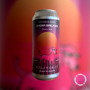 CHORA MAILAXIA (Hazy IPA)